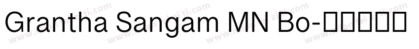 Grantha Sangam MN Bo字体转换